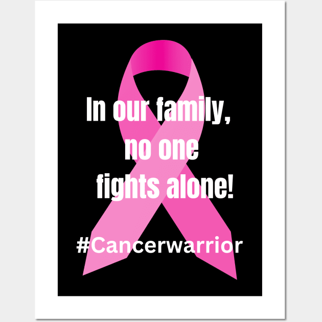 Cancer Warrior Wall Art by Sunshine & Happiness